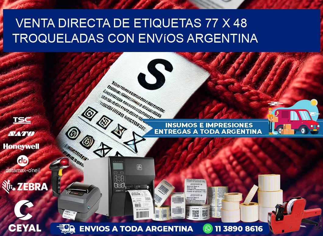 Venta directa de etiquetas 77 x 48 troqueladas con envíos Argentina