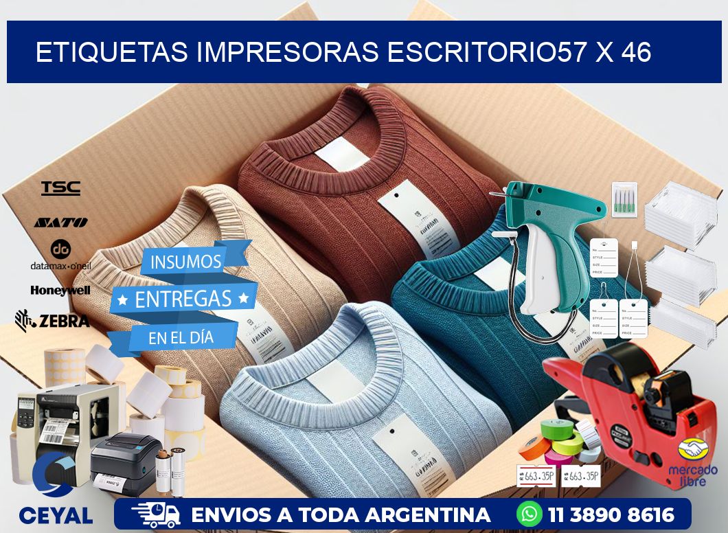 etiquetas impresoras escritorio57 x 46