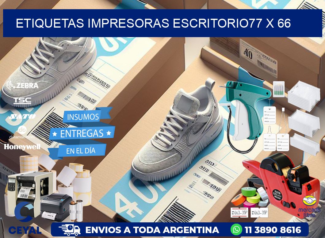 etiquetas impresoras escritorio77 x 66