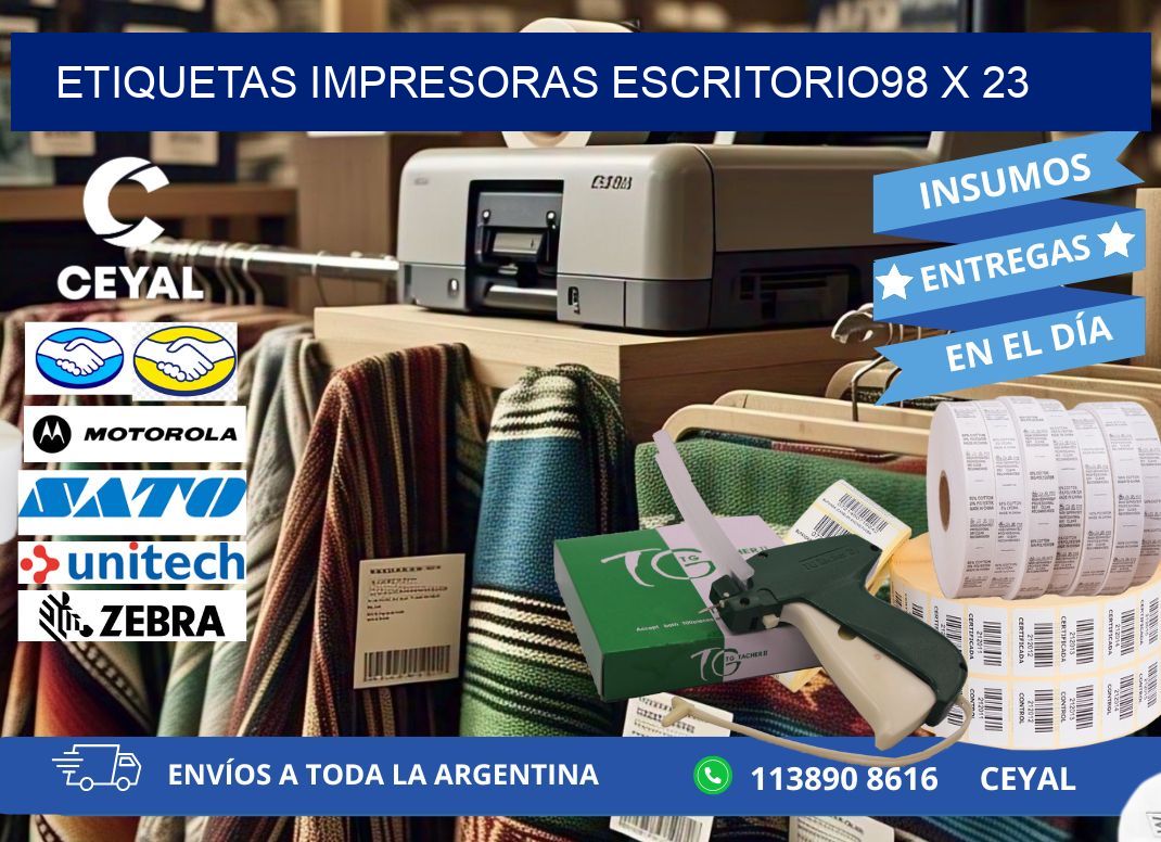 etiquetas impresoras escritorio98 x 23