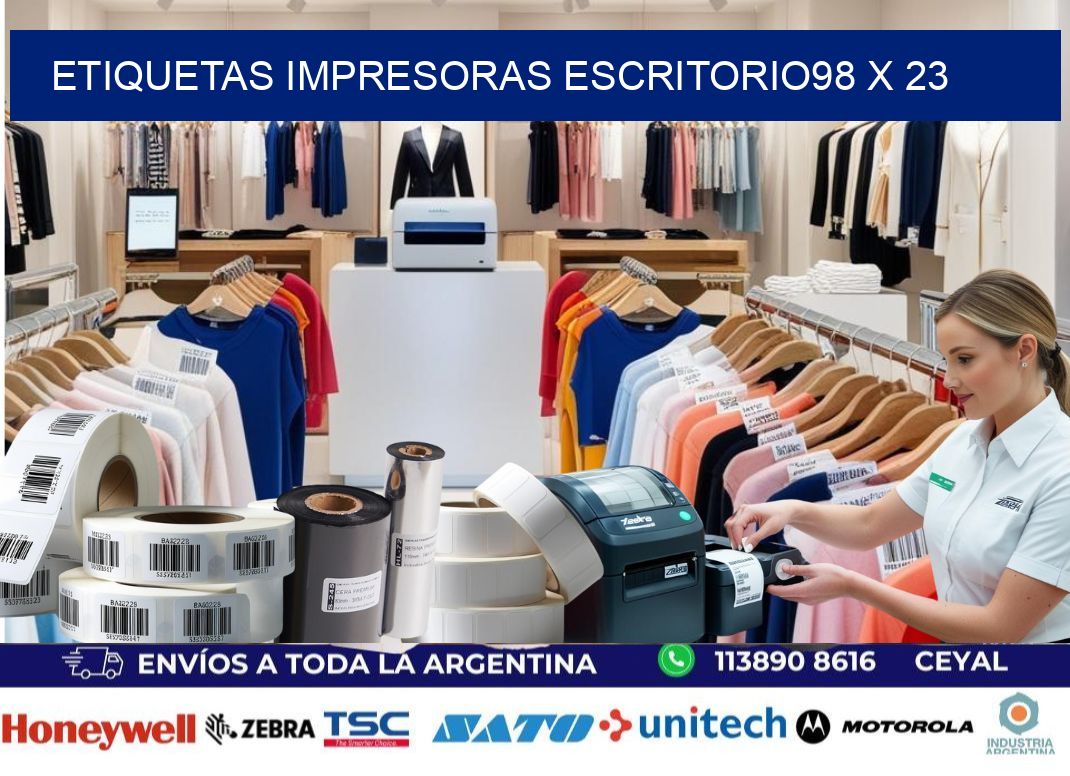 etiquetas impresoras escritorio98 x 23