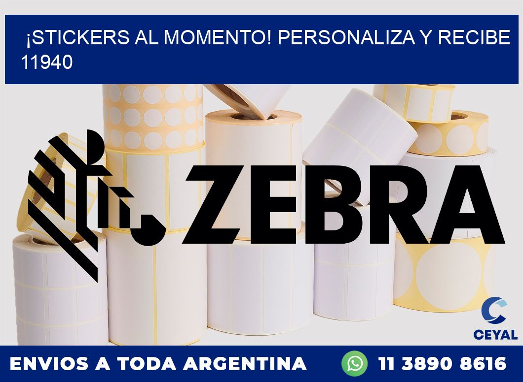 ¡Stickers al Momento! Personaliza y Recibe 11940