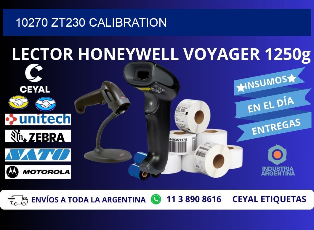 10270 ZT230 Calibration