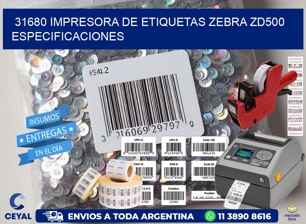 31680 impresora de etiquetas Zebra ZD500 especificaciones
