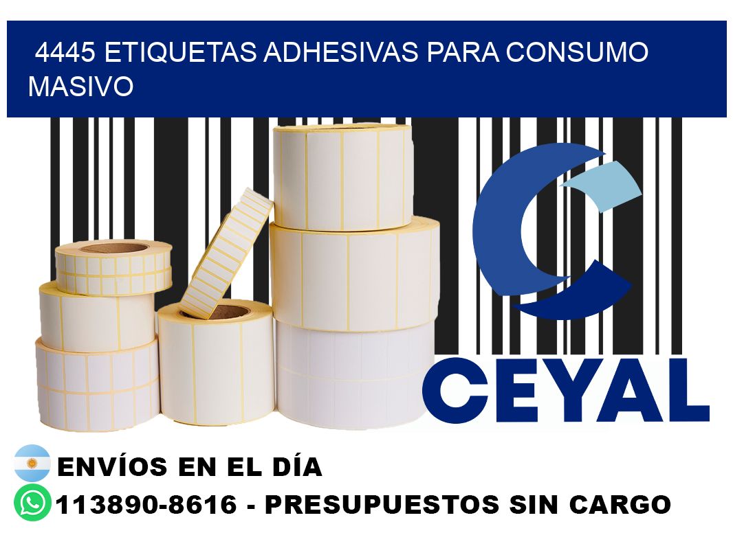 4445 Etiquetas adhesivas para consumo masivo