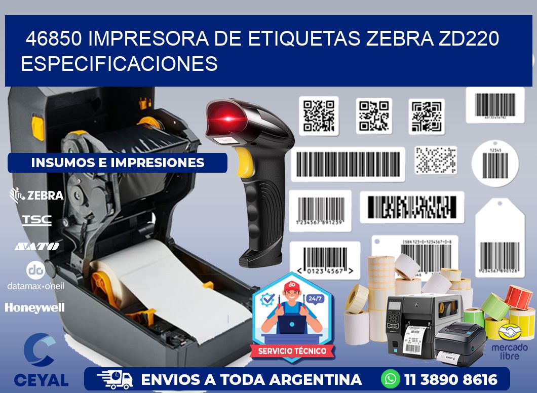 46850 impresora de etiquetas Zebra ZD220 especificaciones
