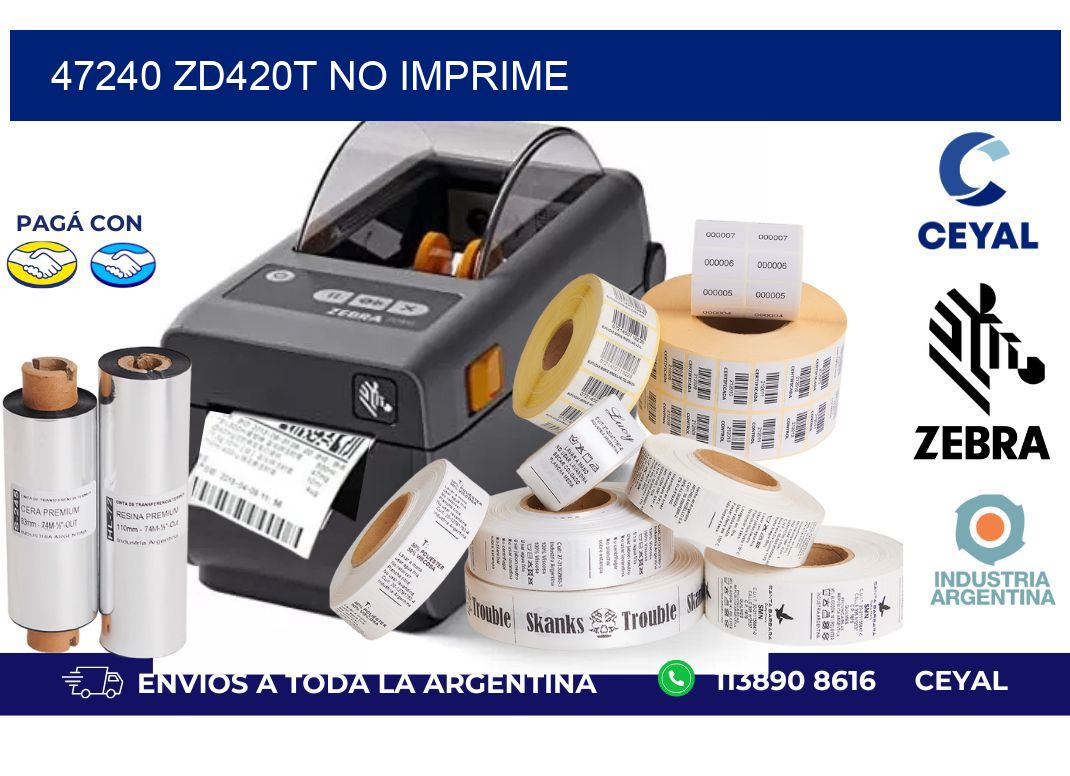 47240 ZD420t no imprime