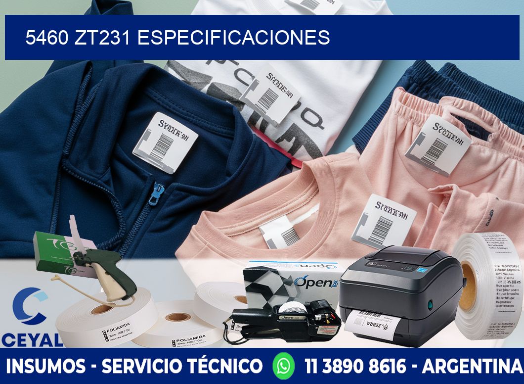 5460 ZT231 especificaciones