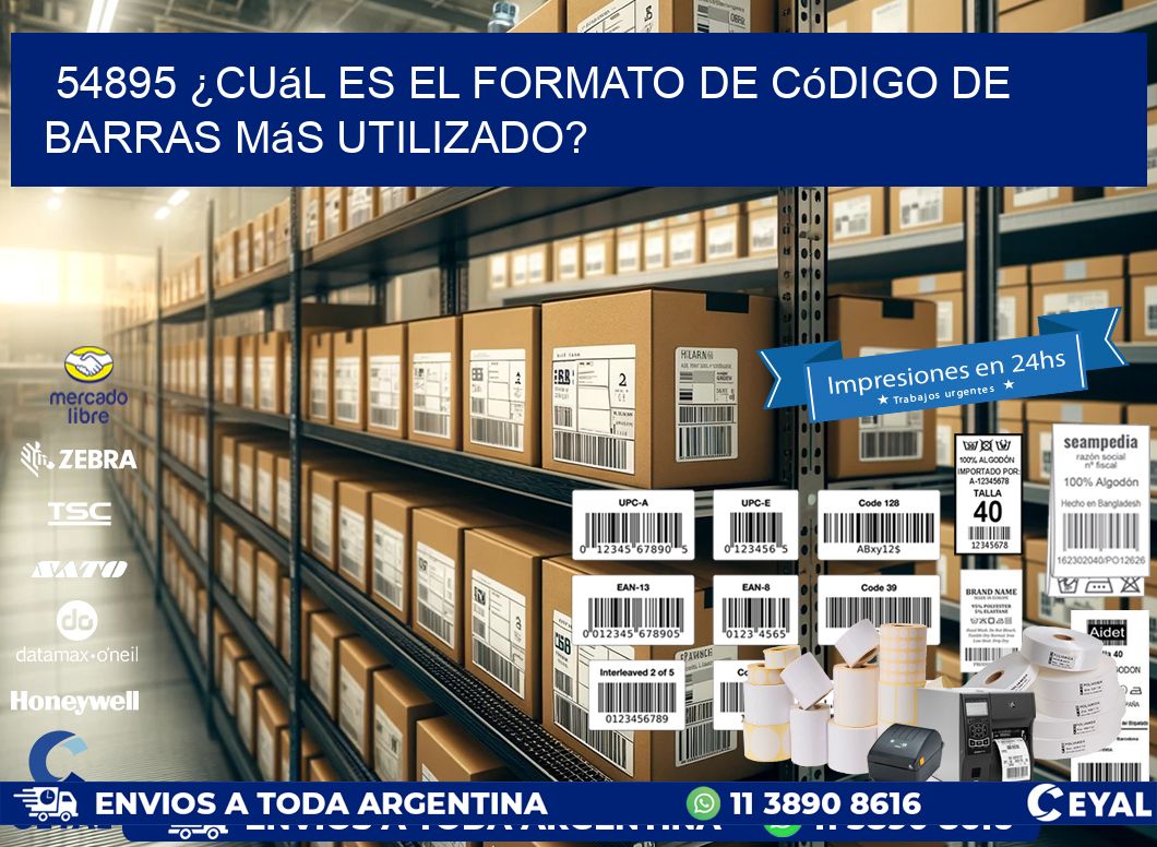 54895 ¿Cuál es el formato de código de barras más utilizado?