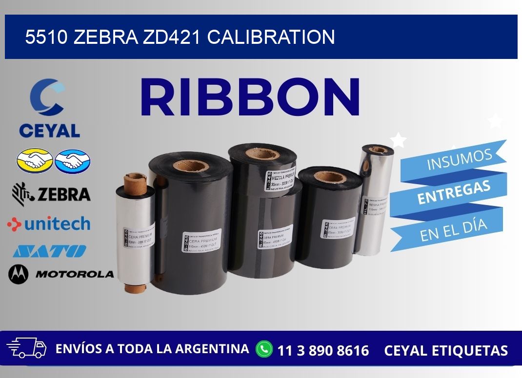 5510 Zebra ZD421 Calibration