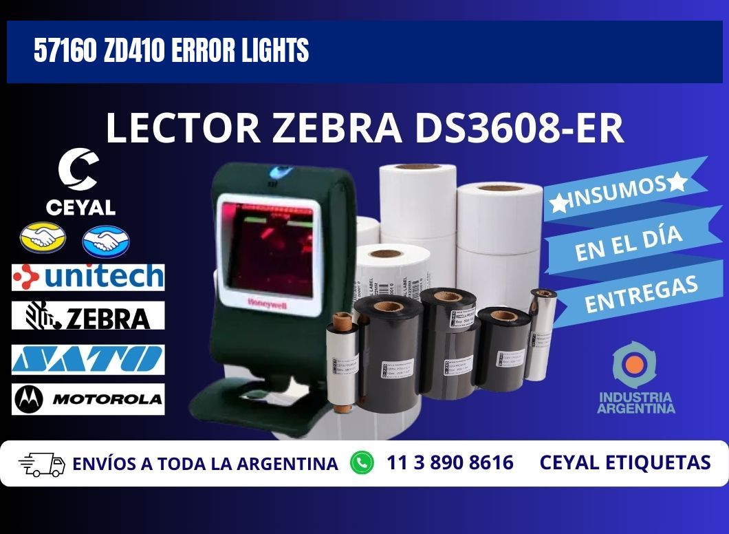 57160 ZD410 error lights