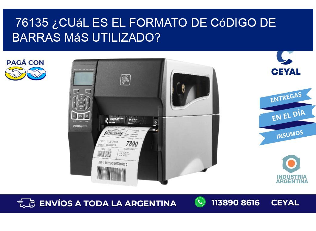 76135 ¿Cuál es el formato de código de barras más utilizado?