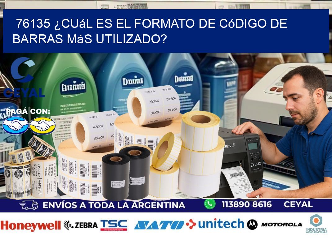 76135 ¿Cuál es el formato de código de barras más utilizado?