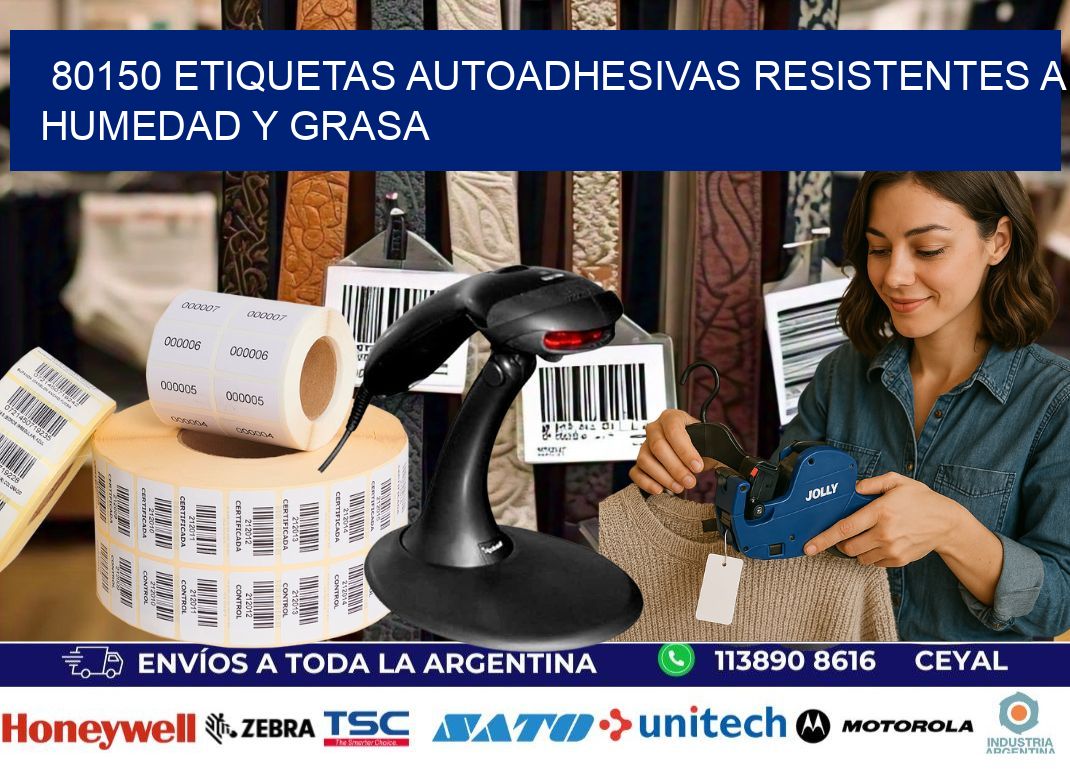 80150 etiquetas autoadhesivas resistentes a humedad y grasa