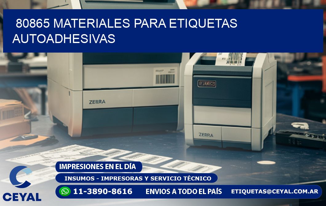80865 materiales para etiquetas autoadhesivas