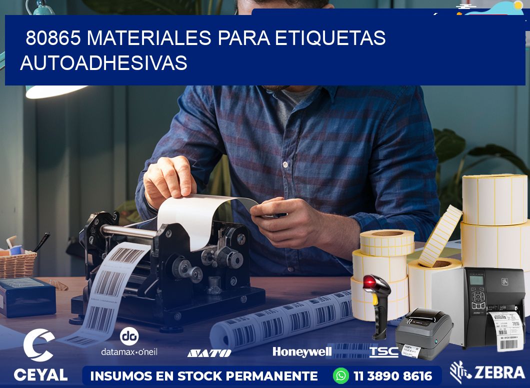 80865 materiales para etiquetas autoadhesivas
