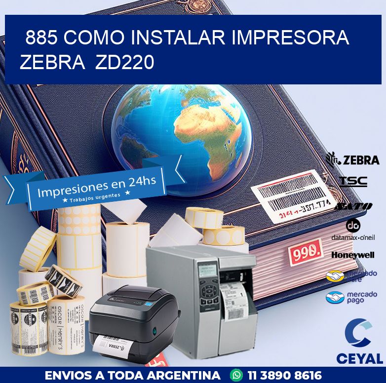 885 Como instalar impresora Zebra  ZD220