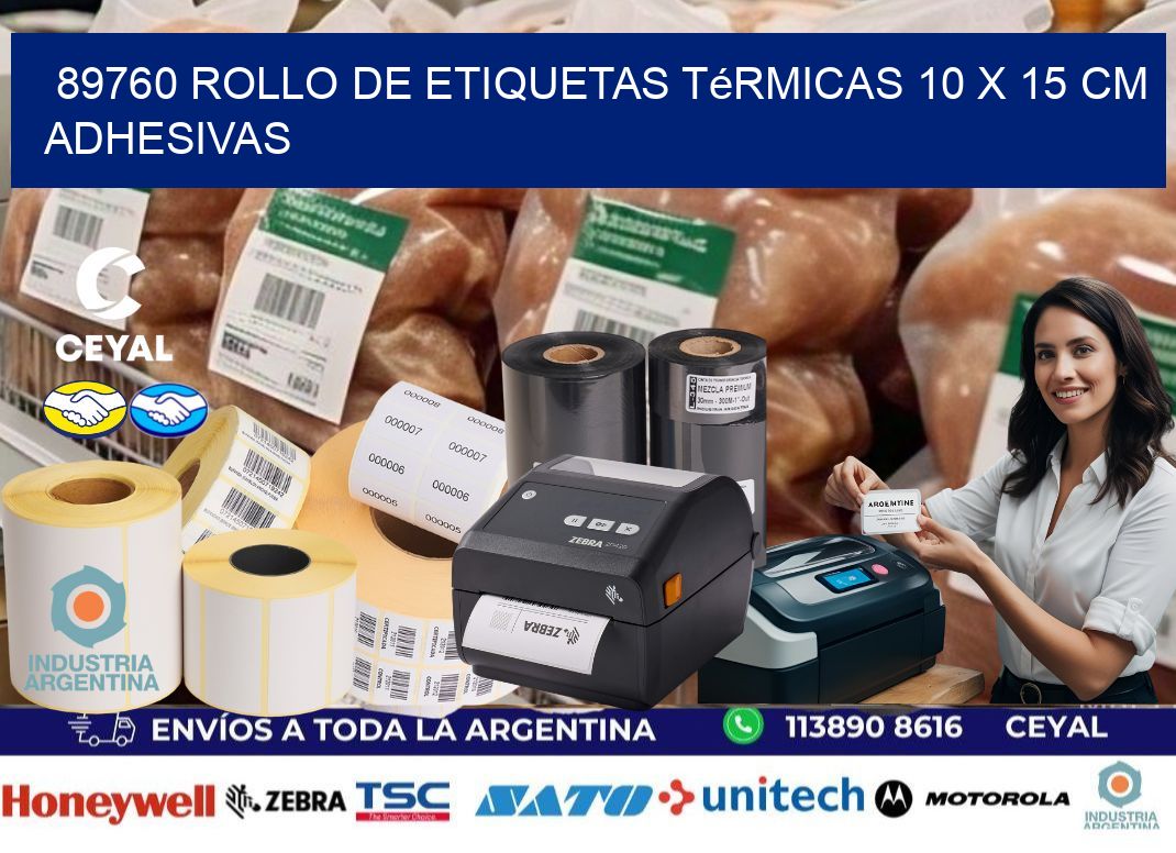 89760 Rollo de Etiquetas Térmicas 10 x 15 cm Adhesivas