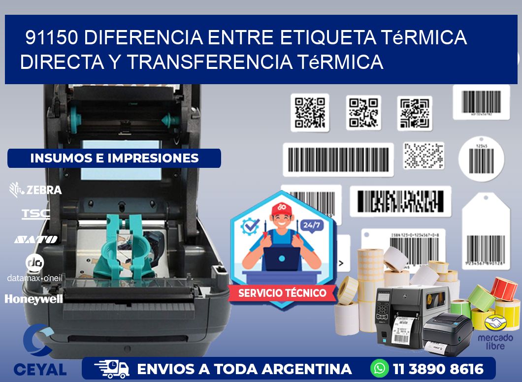 91150 diferencia entre etiqueta térmica directa y transferencia térmica