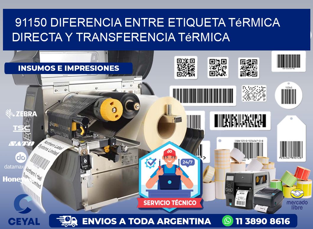 91150 diferencia entre etiqueta térmica directa y transferencia térmica