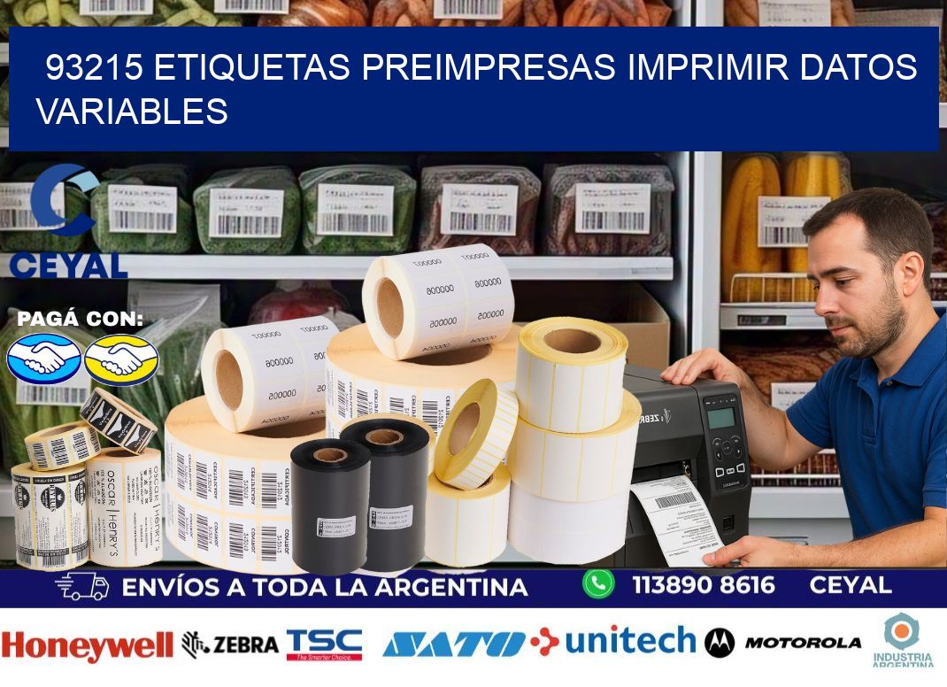 93215 Etiquetas preimpresas imprimir datos variables