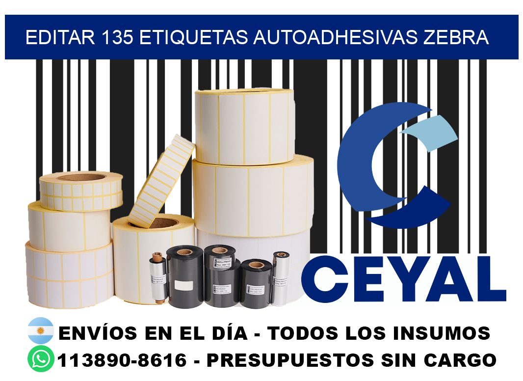 EDITAR 135 ETIQUETAS AUTOADHESIVAS ZEBRA