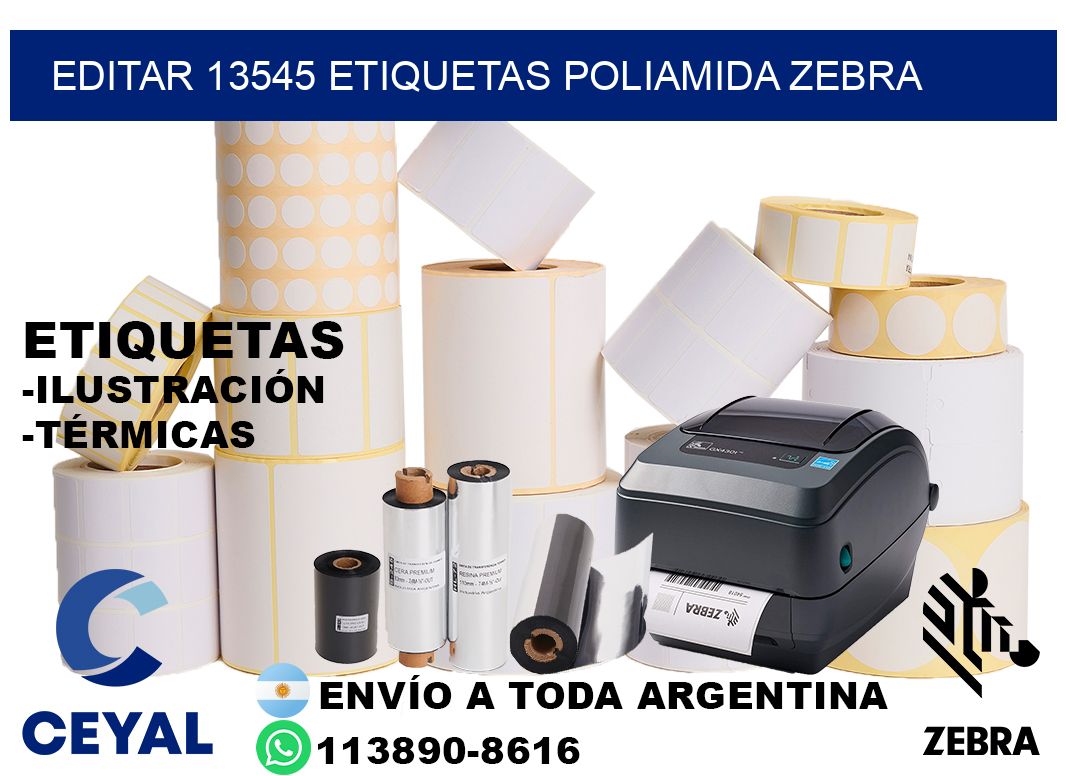 EDITAR 13545 ETIQUETAS POLIAMIDA ZEBRA