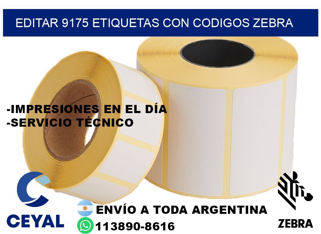 EDITAR 9175 ETIQUETAS CON CODIGOS ZEBRA