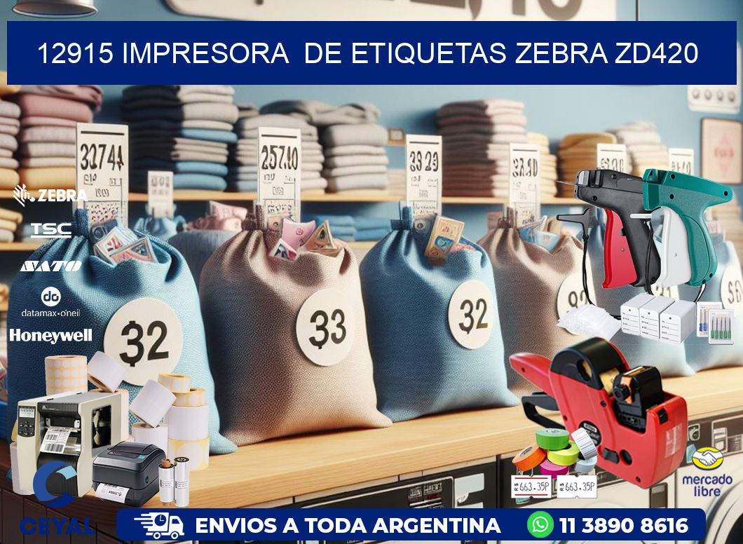 12915 impresora de etiquetas Zebra ZD420