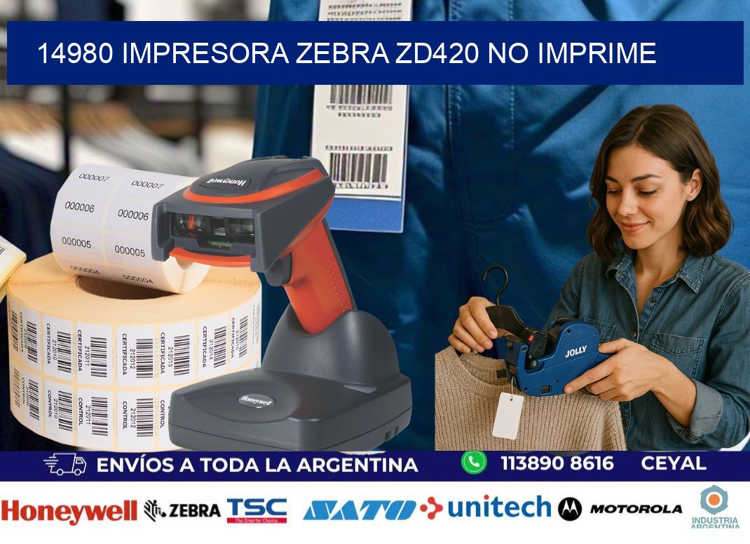 14980 Impresora Zebra ZD420 no imprime