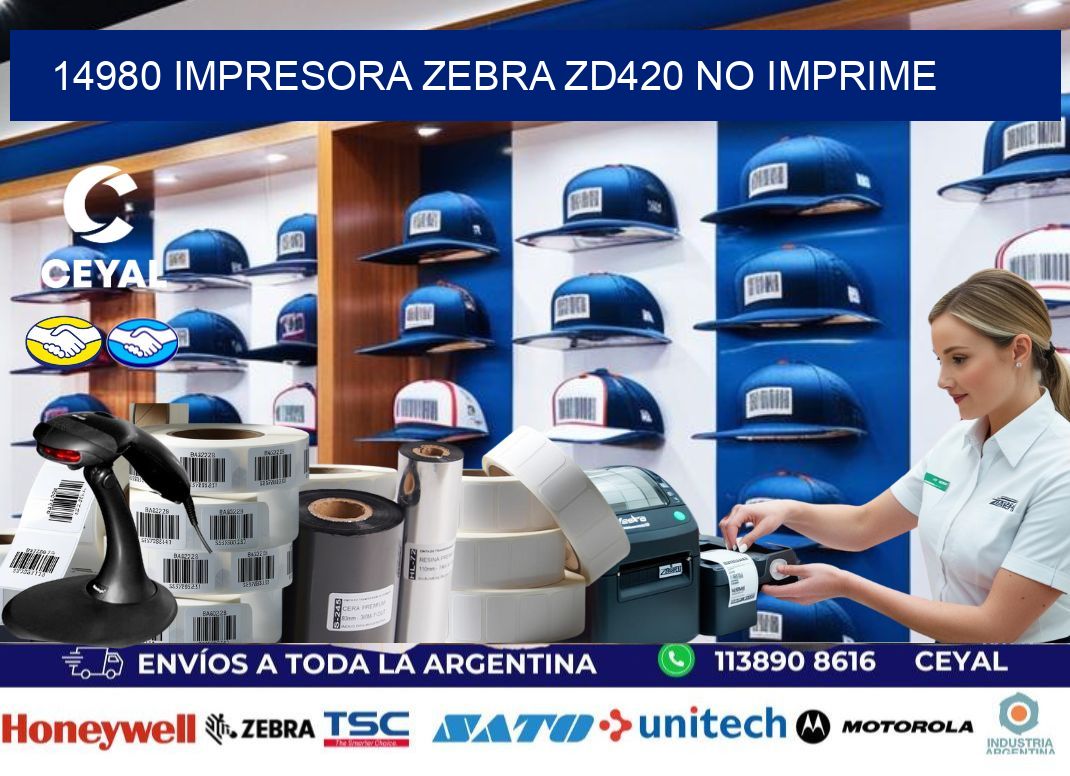 14980 Impresora Zebra ZD420 no imprime
