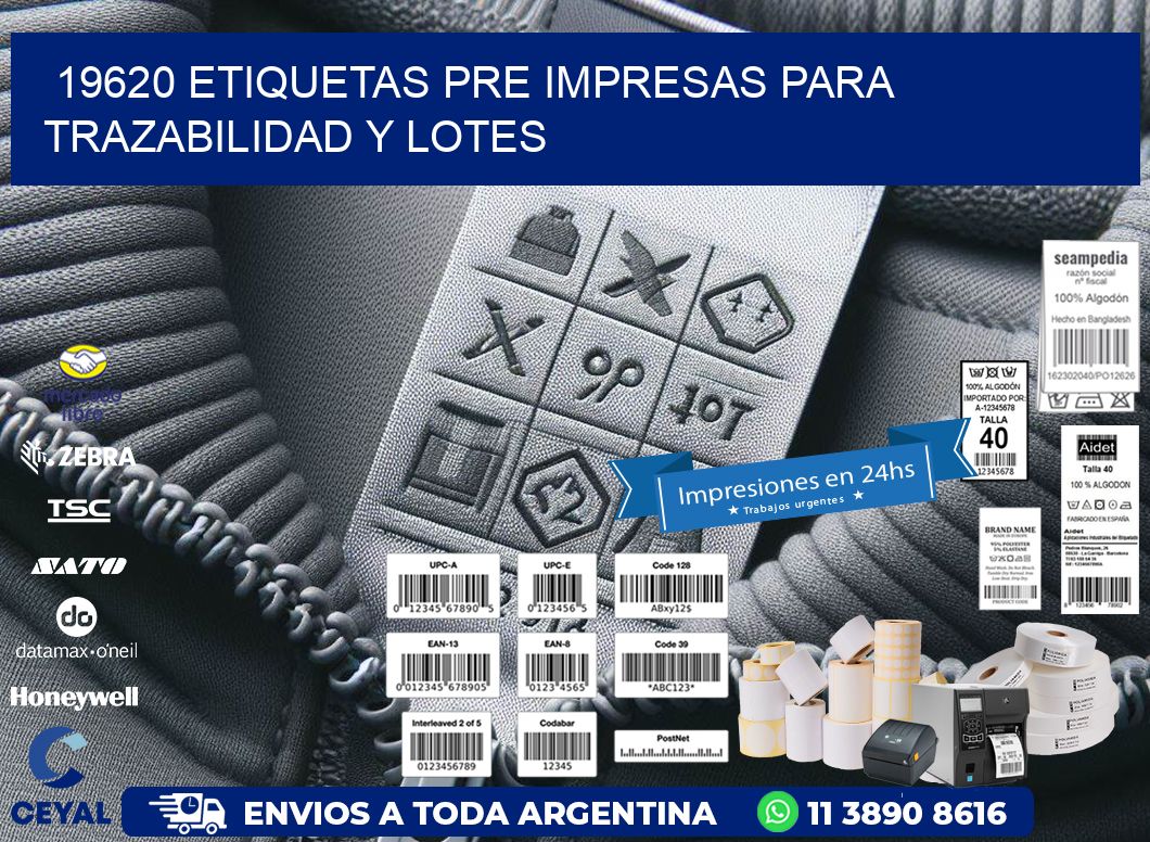 19620 etiquetas pre impresas para trazabilidad y lotes