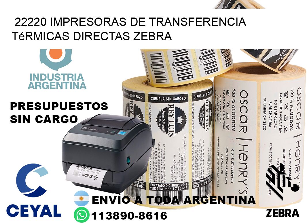 22220 impresoras de Transferencia  térmicas directas zebra