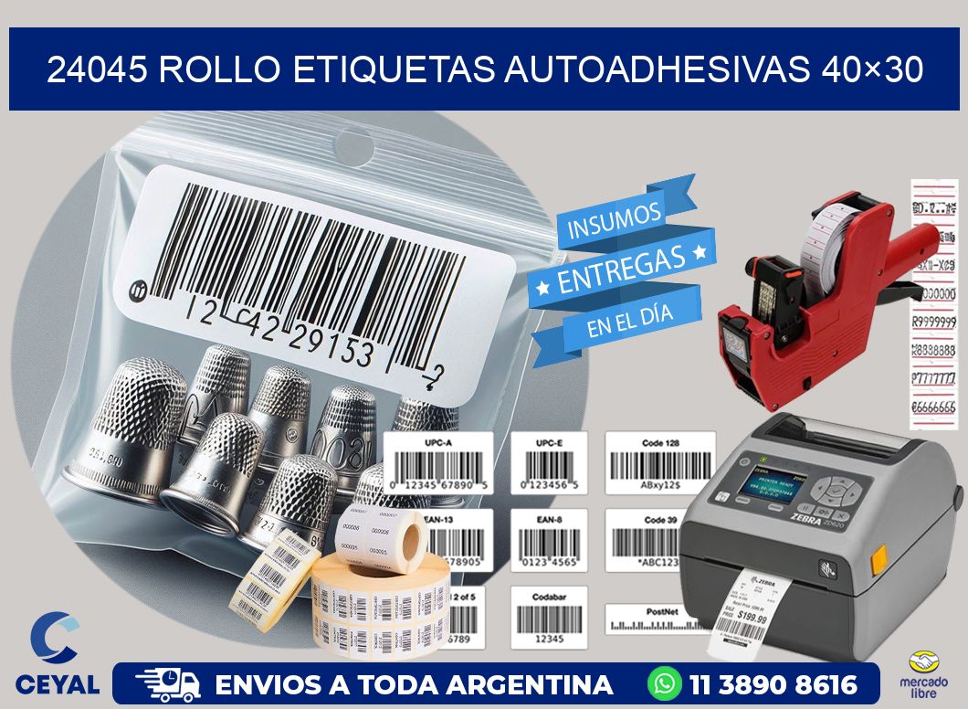 24045 Rollo Etiquetas autoadhesivas 40×30