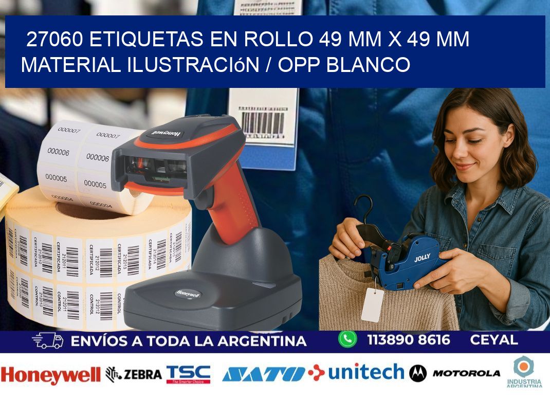27060 Etiquetas en rollo 49 mm x 49 mm material Ilustración / OPP Blanco