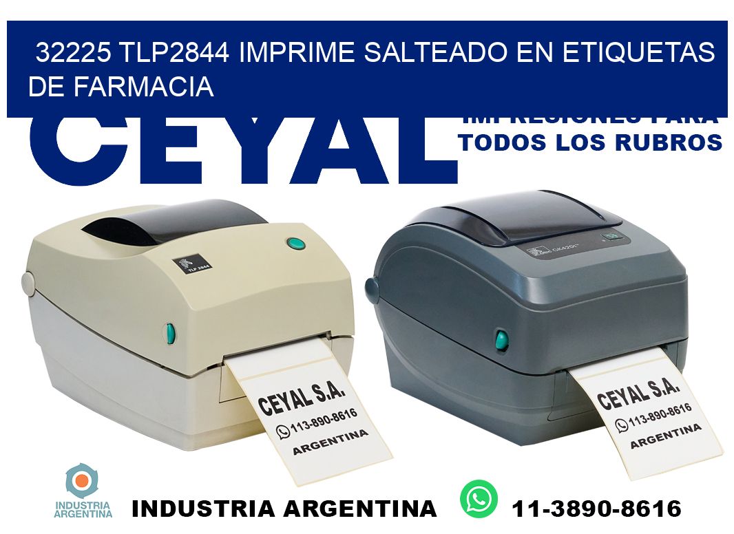 32225 tlp2844 imprime salteado en etiquetas de farmacia
