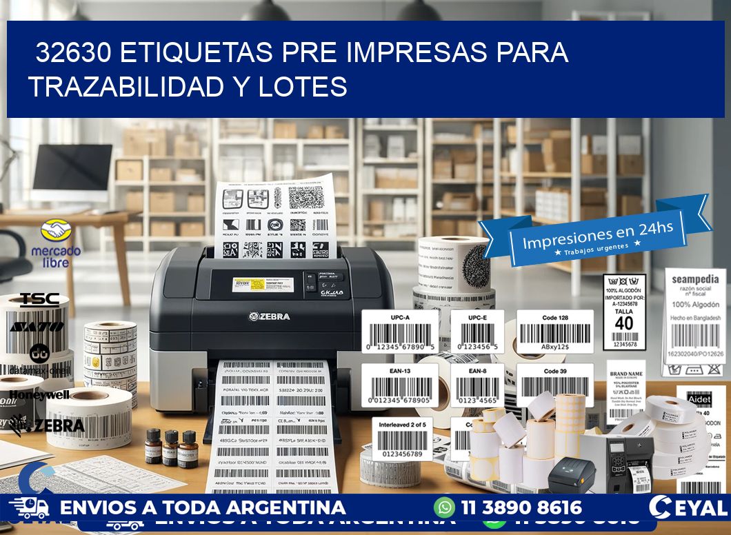 32630 etiquetas pre impresas para trazabilidad y lotes