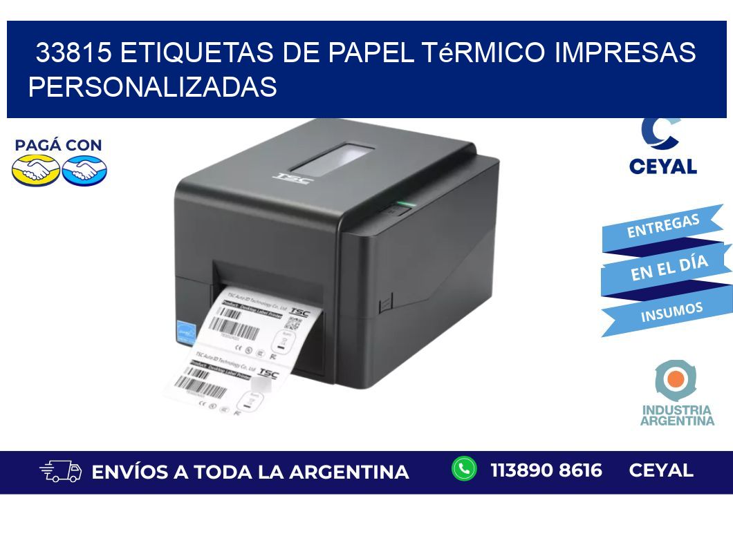 33815 Etiquetas de papel térmico impresas personalizadas