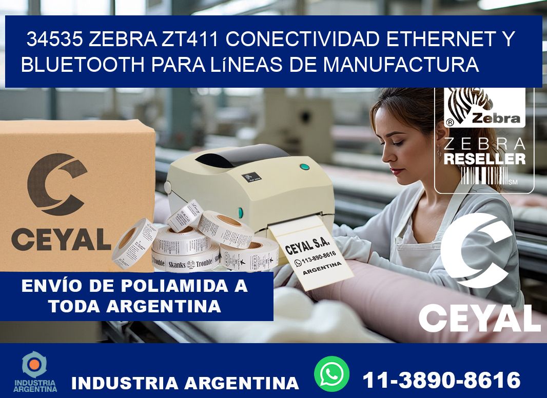 34535 Zebra ZT411 conectividad ethernet y Bluetooth para líneas de manufactura