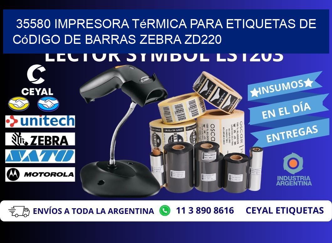 35580 impresora térmica para etiquetas de código de barras Zebra ZD220