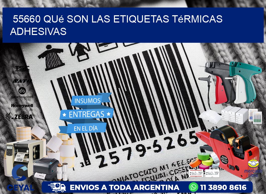 55660 qué son las etiquetas térmicas adhesivas