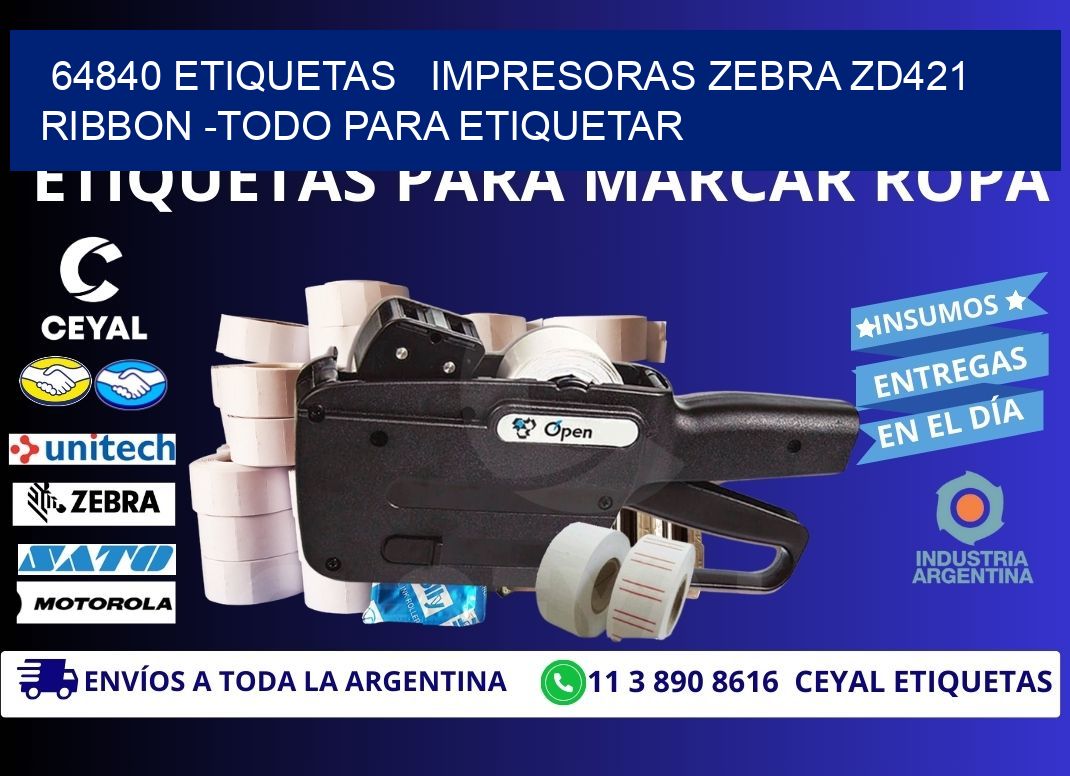 64840 etiquetas   impresoras zebra zd421 ribbon -Todo para Etiquetar