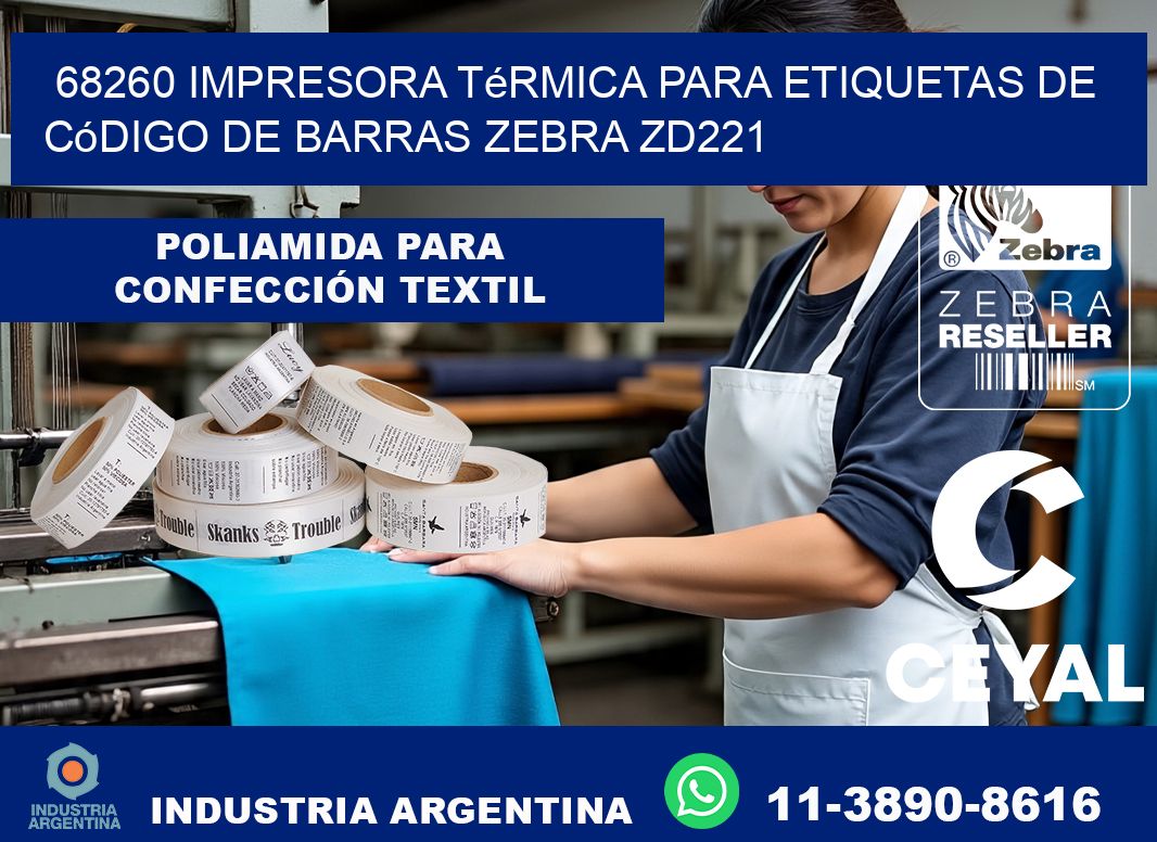 68260 impresora térmica para etiquetas de código de barras Zebra ZD221