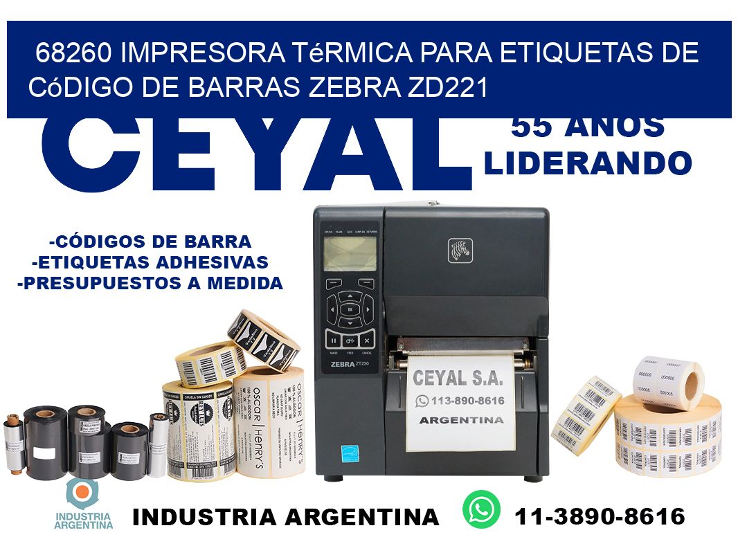 68260 impresora térmica para etiquetas de código de barras Zebra ZD221