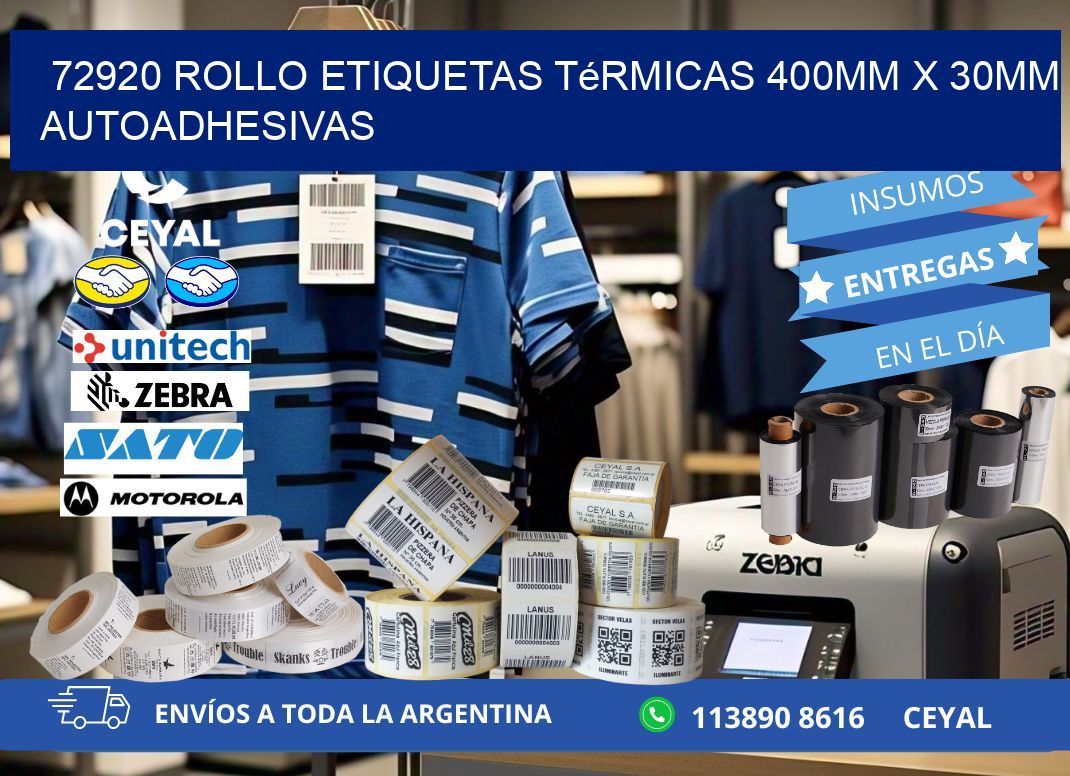 72920 Rollo Etiquetas Térmicas 400mm X 30mm Autoadhesivas