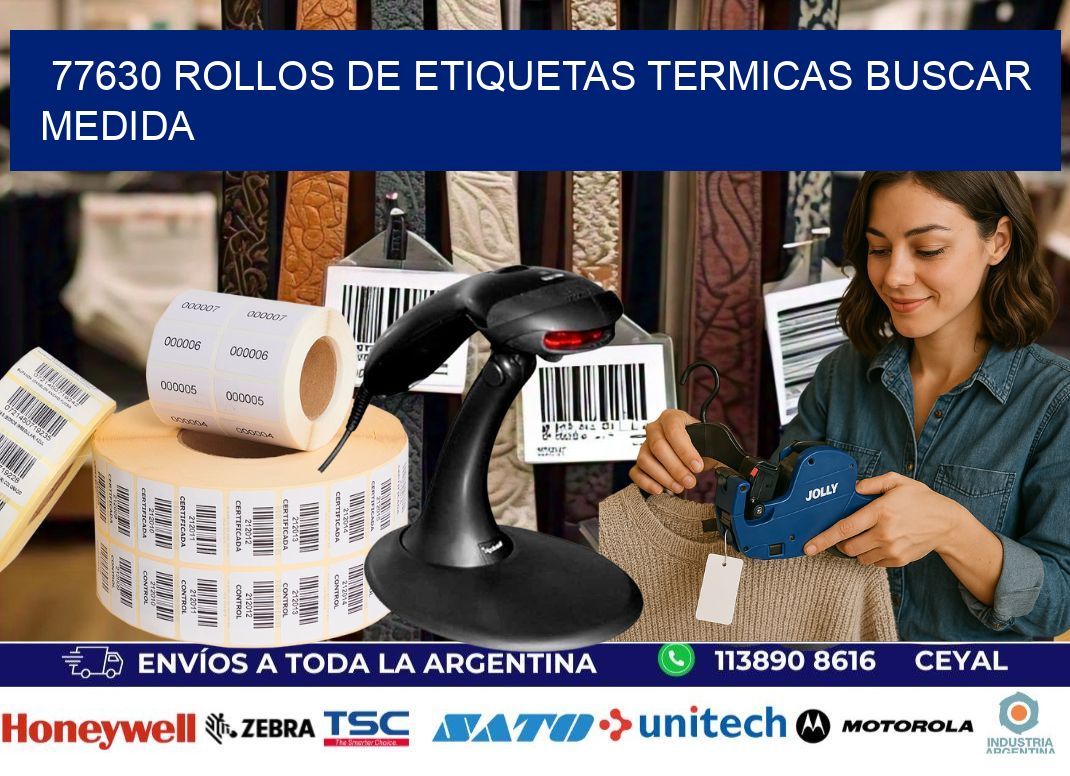 77630 rollos de etiquetas termicas buscar medida