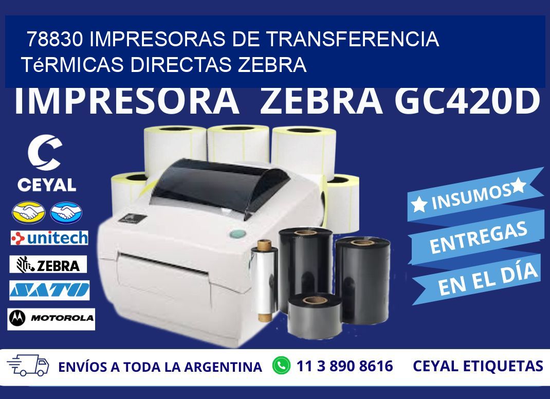 78830 impresoras de Transferencia térmicas directas zebra