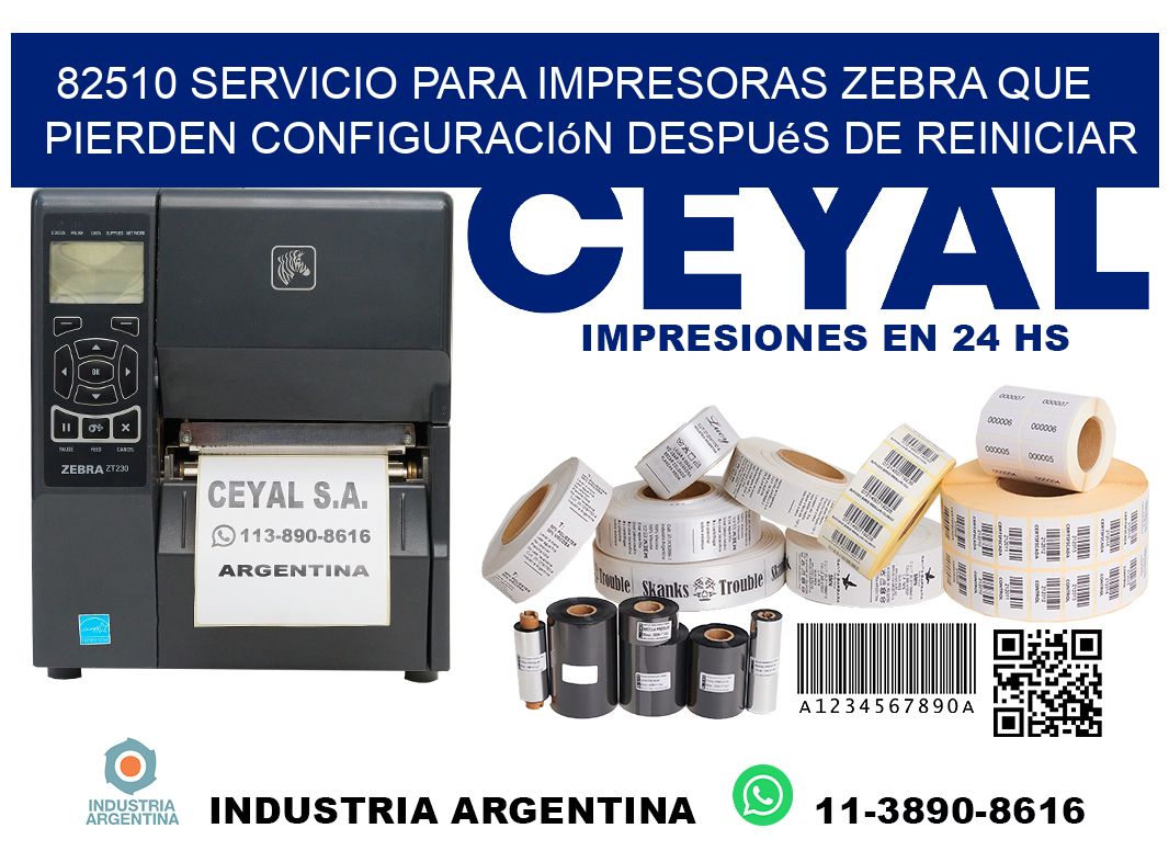 82510 servicio para impresoras zebra que pierden configuración después de reiniciar