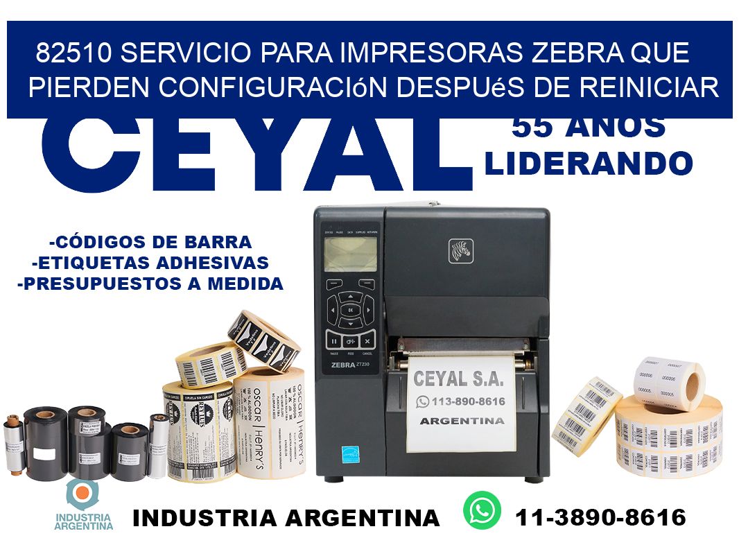 82510 servicio para impresoras zebra que pierden configuración después de reiniciar