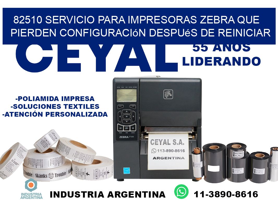 82510 servicio para impresoras zebra que pierden configuración después de reiniciar